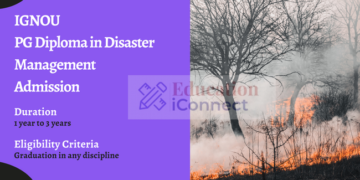 IGNOU PG Diploma in Disaster Management Admission