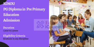 IGNOU PG Diploma in Pre-Primary Education Admission