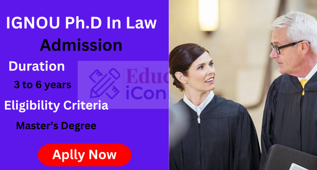 IGNOU Ph.D. in Law Admission